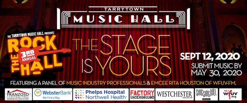 3rd Annual Rock The Hall friend-and-fun raiser at The Tarrytown Music Hall is seeking submissions